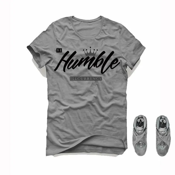 Air Jordan 8 Cool Grey Grey T (Be Humble)